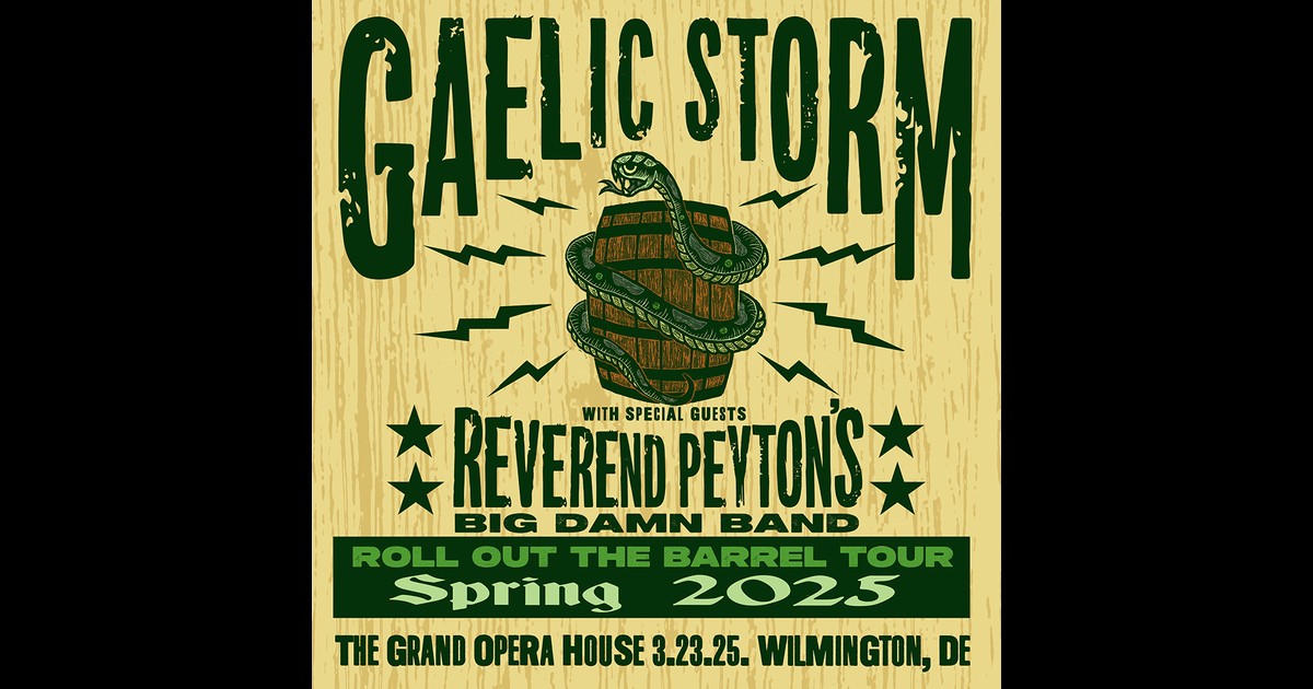 Gaelic Storm The Grand Opera House, Wilmington, DE